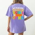 My Teacher Survived 100 Days Of Me 100th Day Of School Kids Women's Comfort Colors T-Shirt Back Print Violet
