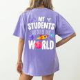 Teacher Tee My Students Are Out Of This World Space Women's Comfort Colors T-Shirt Back Print Violet Teacher Tee My Students Are Out Of This World Space Women's Comfort Colors T-Shirt Back Print Violet