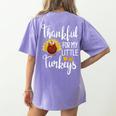 Teachers Thanksgiving Thankful For My Little Turkeys Women's Comfort Colors T-Shirt Back Print Violet Teachers Thanksgiving Thankful For My Little Turkeys Women's Comfort Colors T-Shirt Back Print Violet