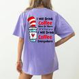 Teaching I Will Drink Coffee Here Or There Teacher Women's Comfort Colors T-Shirt Back Print Violet Teaching I Will Drink Coffee Here Or There Teacher Women's Comfort Colors T-Shirt Back Print Violet