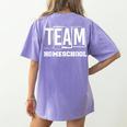 Team Homeschool Homeschooler Homeschooling Teacher Mom Kids Women's Comfort Colors T-Shirt Back Print Violet Team Homeschool Homeschooler Homeschooling Teacher Mom Kids Women's Comfort Colors T-Shirt Back Print Violet
