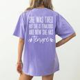 Tenured Professor Women Teacher Tired Tenacious And Tenure Women's Comfort Colors T-Shirt Back Print Violet