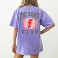 Tired Teachers Club Study Lover School Apparel Women's Comfort Colors T-Shirt Back Print Violet