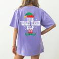 The Toddler Teacher Elf Christmas Matching Family Women's Comfort Colors T-Shirt Back Print Violet The Toddler Teacher Elf Christmas Matching Family Women's Comfort Colors T-Shirt Back Print Violet