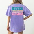 Never Underestimate A Public School Teacher Groovy Women Women's Comfort Colors T-Shirt Back Print Violet Never Underestimate A Public School Teacher Groovy Women Women's Comfort Colors T-Shirt Back Print Violet
