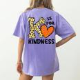Unity Day K Is For Kindness Anti Bullying Orange Teacher Men Women Kids Women's Comfort Colors T-Shirt Back Print Violet Unity Day K Is For Kindness Anti Bullying Orange Teacher Men Women Kids Women's Comfort Colors T-Shirt Back Print Violet