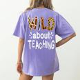 Wild About Teaching Teacher Student First Day Of School Women's Comfort Colors T-Shirt Back Print Violet Wild About Teaching Teacher Student First Day Of School Women's Comfort Colors T-Shirt Back Print Violet