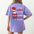 I Will Drink Coffee Here Or There Teacher Teaching Women's Comfort Colors T-Shirt Back Print Violet I Will Drink Coffee Here Or There Teacher Teaching Women's Comfort Colors T-Shirt Back Print Violet