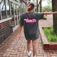 Teacher Life My Job Is Teach Women's Comfort Colors T-Shirt Back Print Pepper