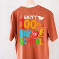 100th Day Of School Teachers Kids Happy 100 Days Women's Comfort Colors T-Shirt Back Print Yam