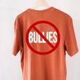 Anti Bullying No Bullies School Teacher Student Kindness Women's Comfort Colors T-Shirt Back Print Yam Anti Bullying No Bullies School Teacher Student Kindness Women's Comfort Colors T-Shirt Back Print Yam