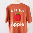 A Is For Apple Toddler Kindergarten Preschool Teacher Women's Comfort Colors T-Shirt Back Print Yam