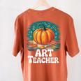 Art Teacher Pumpkin Painting Halloween Costume Women's Comfort Colors T-Shirt Back Print Yam Art Teacher Pumpkin Painting Halloween Costume Women's Comfort Colors T-Shirt Back Print Yam