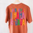 I Am Bilingual I Haha And Jaja Latina Latino Spanish Teacher Women's Comfort Colors T-Shirt Back Print Yam I Am Bilingual I Haha And Jaja Latina Latino Spanish Teacher Women's Comfort Colors T-Shirt Back Print Yam