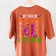My Broom Broke So Now I Teach Teacher Witch Halloween Women's Comfort Colors T-Shirt Back Print Yam My Broom Broke So Now I Teach Teacher Witch Halloween Women's Comfort Colors T-Shirt Back Print Yam