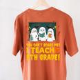 You Can't Scare Me I Teach 5th Grade Teacher Halloween Women's Comfort Colors T-Shirt Back Print Yam You Can't Scare Me I Teach 5th Grade Teacher Halloween Women's Comfort Colors T-Shirt Back Print Yam