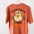 You Can't Scare Me I Teach Preschool Teacher Halloween Ghost Men Women Women's Comfort Colors T-Shirt Back Print Yam You Can't Scare Me I Teach Preschool Teacher Halloween Ghost Men Women Women's Comfort Colors T-Shirt Back Print Yam