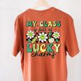 My Class Is Full Of Lucky Charms St Patricks Day Teacher Women's Comfort Colors T-Shirt Back Print Yam