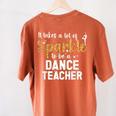 To Be A Dance Teacher Dance Instructor Dancing Teacher Women's Comfort Colors T-Shirt Back Print Yam