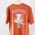 Dancolotl Ballerina Axolotl Ballet Dance Teacher Women's Comfort Colors T-Shirt Back Print Yam