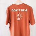 Don't Be A Jerk Math Scholar Teacher Nerd Women's Comfort Colors T-Shirt Back Print Yam Don't Be A Jerk Math Scholar Teacher Nerd Women's Comfort Colors T-Shirt Back Print Yam