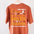 Don't Need Costume I'm A High School Math Teacher Halloween Women's Comfort Colors T-Shirt Back Print Yam
