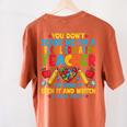 You Don't Scare Me I'm A Special Education Teacher SPED Women's Comfort Colors T-Shirt Back Print Yam You Don't Scare Me I'm A Special Education Teacher SPED Women's Comfort Colors T-Shirt Back Print Yam