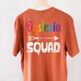 Dyslexia Awareness Month Dyslexia Teacher Therapist Women's Comfort Colors T-Shirt Back Print Yam