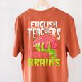 English Teachers Love Brains Zombie Teacher School Halloween Women's Comfort Colors T-Shirt Back Print Yam