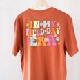 In My Field Day Era Teacher Kids Cute Groovy Field Day Women's Comfort Colors T-Shirt Back Print Yam