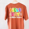 Field Day Green Team For Teacher Kids Field Day Games Women's Comfort Colors T-Shirt Back Print Yam