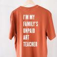 Funny Art Teacher Women's Comfort Colors T-Shirt Back Print Yam Funny Art Teacher Women's Comfort Colors T-Shirt Back Print Yam