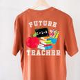 Future Teacher Costume For Adults And Kids T-Shirt Women's Comfort Colors T-Shirt Back Print Yam Future Teacher Costume For Adults And Kids T-Shirt Women's Comfort Colors T-Shirt Back Print Yam