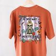Halloween Skeleton Teacher I'Ll Just Wait Until It's Quiet Women's Comfort Colors T-Shirt Back Print Yam Halloween Skeleton Teacher I'Ll Just Wait Until It's Quiet Women's Comfort Colors T-Shirt Back Print Yam