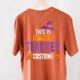 Halloween Teachers This Is My Tired Teacher Costume Women's Comfort Colors T-Shirt Back Print Yam Halloween Teachers This Is My Tired Teacher Costume Women's Comfort Colors T-Shirt Back Print Yam