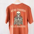 Halloween Weird Teachers Build Character Costume Men Women Women's Comfort Colors T-Shirt Back Print Yam Halloween Weird Teachers Build Character Costume Men Women Women's Comfort Colors T-Shirt Back Print Yam