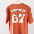 Haunted By 67 Teacher Halloween 6 7 Shirt Women's Comfort Colors T-Shirt Back Print Yam