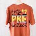 Hello Pre-K Preschool Back To School First Day Teacher Kids Women's Comfort Colors T-Shirt Back Print Yam Hello Pre-K Preschool Back To School First Day Teacher Kids Women's Comfort Colors T-Shirt Back Print Yam
