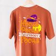 Hocus Pocus Everybody Focus Halloween Teacher Men Women Kids Women's Comfort Colors T-Shirt Back Print Yam Hocus Pocus Everybody Focus Halloween Teacher Men Women Kids Women's Comfort Colors T-Shirt Back Print Yam