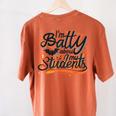 I'm Batty About My Students Watercolor Bat Teacher Halloween Women's Comfort Colors T-Shirt Back Print Yam