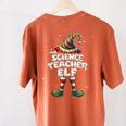 I'm The Science Teacher Elf Family Matching Group Christmas Women's Comfort Colors T-Shirt Back Print Yam I'm The Science Teacher Elf Family Matching Group Christmas Women's Comfort Colors T-Shirt Back Print Yam