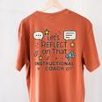 Instructional Coach Reflect Support Teachers Student Success Women's Comfort Colors T-Shirt Back Print Yam Instructional Coach Reflect Support Teachers Student Success Women's Comfort Colors T-Shirt Back Print Yam