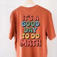 It's A Good Day To Do Math Retro Math Teacher Student Women's Comfort Colors T-Shirt Back Print Yam It's A Good Day To Do Math Retro Math Teacher Student Women's Comfort Colors T-Shirt Back Print Yam