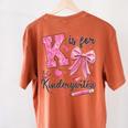 K Is For Kindergarten Teacher Coquette Bow Back To School Women's Comfort Colors T-Shirt Back Print Yam K Is For Kindergarten Teacher Coquette Bow Back To School Women's Comfort Colors T-Shirt Back Print Yam