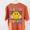 Let's Learn Today Smile Face Back To School For Teacher Kids Women's Comfort Colors T-Shirt Back Print Yam