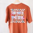 The Math Aint Mathin Meme Show Your Work Floral Math Teacher Women's Comfort Colors T-Shirt Back Print Yam The Math Aint Mathin Meme Show Your Work Floral Math Teacher Women's Comfort Colors T-Shirt Back Print Yam