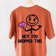 Nerdy Hey You Dropped This Brain Math Teacher Women's Comfort Colors T-Shirt Back Print Yam Nerdy Hey You Dropped This Brain Math Teacher Women's Comfort Colors T-Shirt Back Print Yam