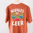 Nopales De Leer Bilingual Teacher Maestra Spanish Teacher Women's Comfort Colors T-Shirt Back Print Yam Nopales De Leer Bilingual Teacher Maestra Spanish Teacher Women's Comfort Colors T-Shirt Back Print Yam