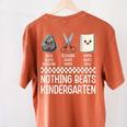 Nothing Beats Kindergarten Back To School Kids Teacher Women's Comfort Colors T-Shirt Back Print Yam