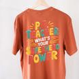 PE Gym School Coach PE Teacher What's Your Superhero Power Women's Comfort Colors T-Shirt Back Print Yam PE Gym School Coach PE Teacher What's Your Superhero Power Women's Comfort Colors T-Shirt Back Print Yam